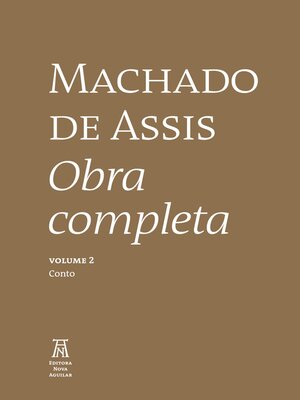 cover image of Machado de Assis Obra Completa Volume II